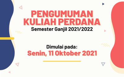 Kuliah perdana semester ganjil 2021/2022