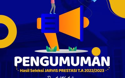 Pengumuman Hasil Seleksi Jarvis Prestasi 2022/2023