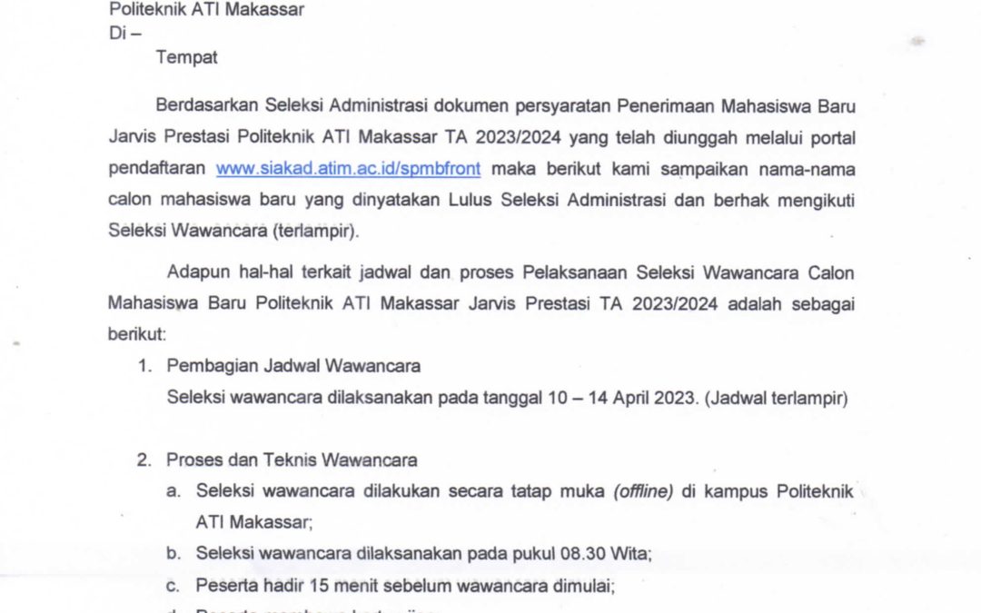 Pengumuman Hasil Seleksi Administrasi dan Jadwal Wawancara  Jalur JARVIS Prestasi Politeknik ATI Makassar TA 2023/2024