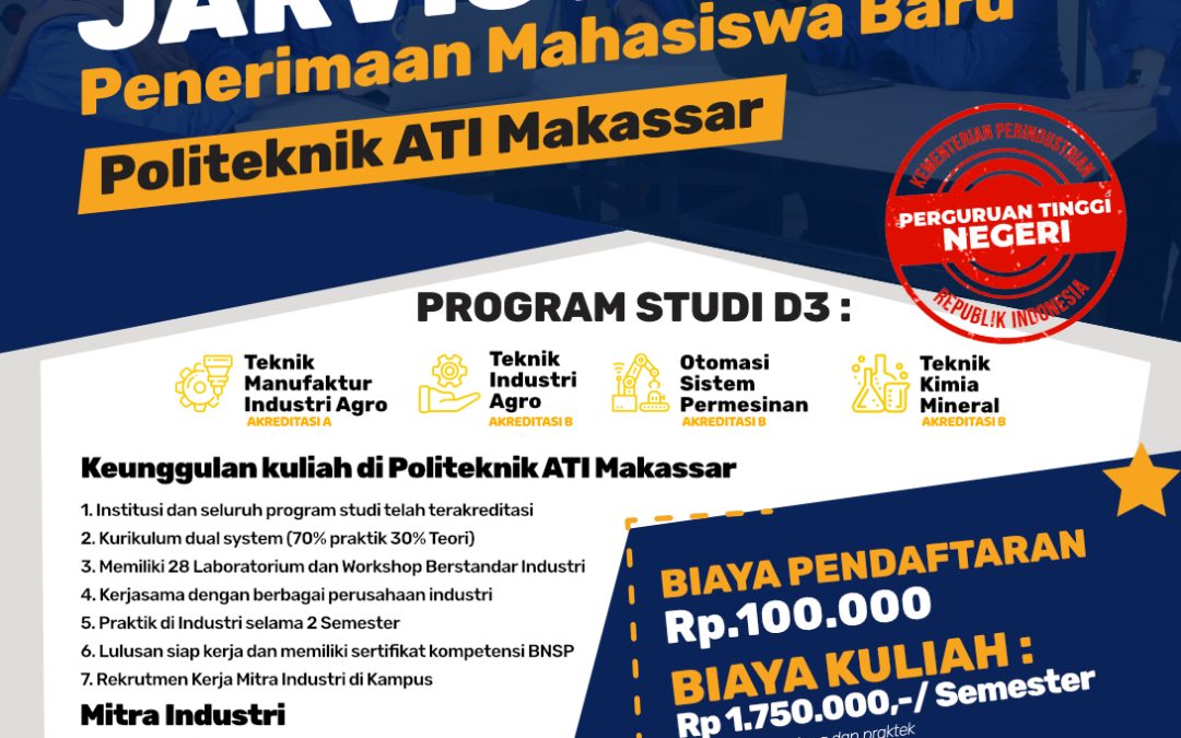 Pendaftaran JARVIS MANDIRI Politeknik ATI Makassar Masih Dibuka!