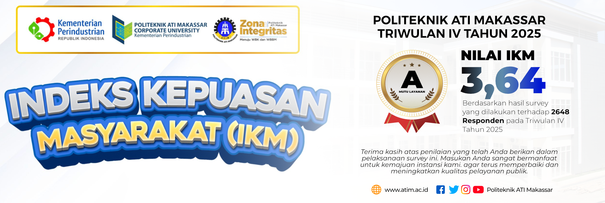 Index Kepuasan Masyarakat Terhadap Layanan Politeknik ATI Makassar